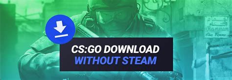 steamunlocked csgo|cs go without download.
